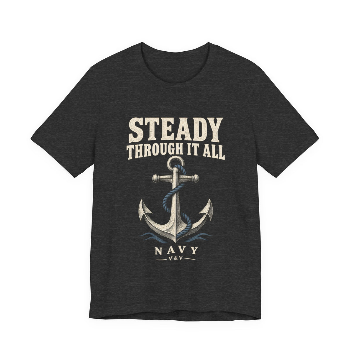 Steady Through It All - Navy Tee