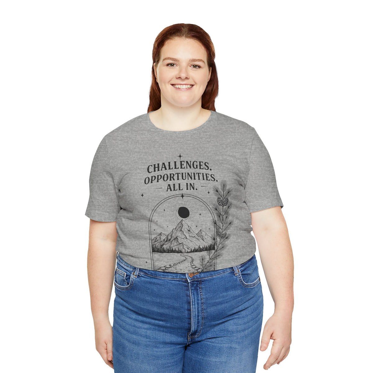 Challenges. Opportunities. | ALL IN Tee | Daybreak Edition