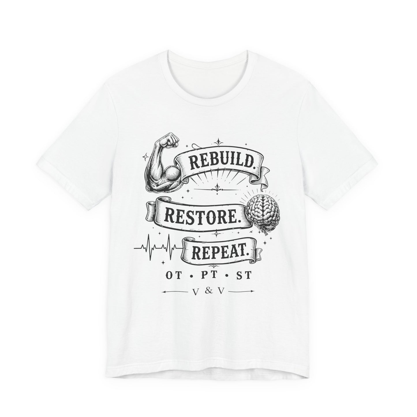 Rebuild Restore Repeat Tee