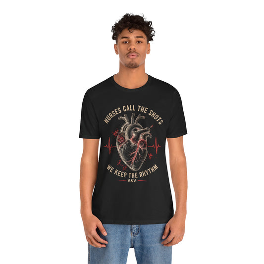 Nurses Call the Shots Tee