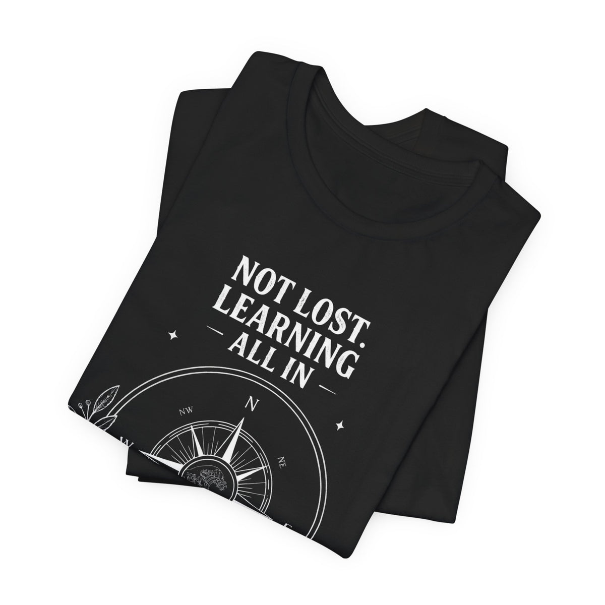 Not Lost. Learning. | ALL IN Tee | Midnight Edition