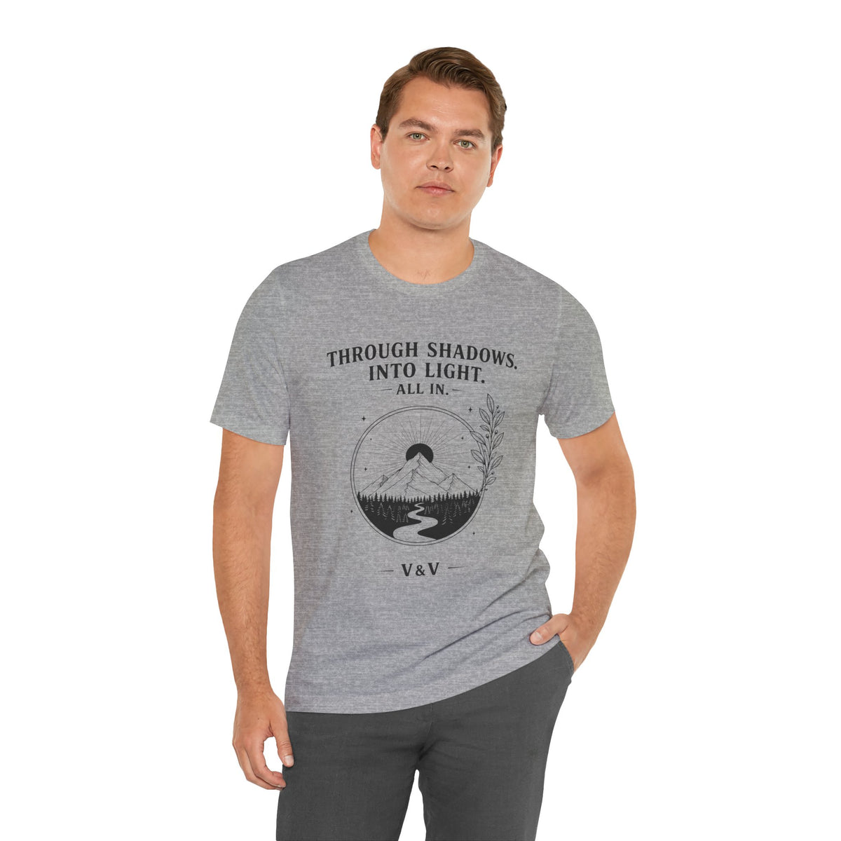 Through Shadows. Into Light. | ALL IN Tee | Daybreak Edition
