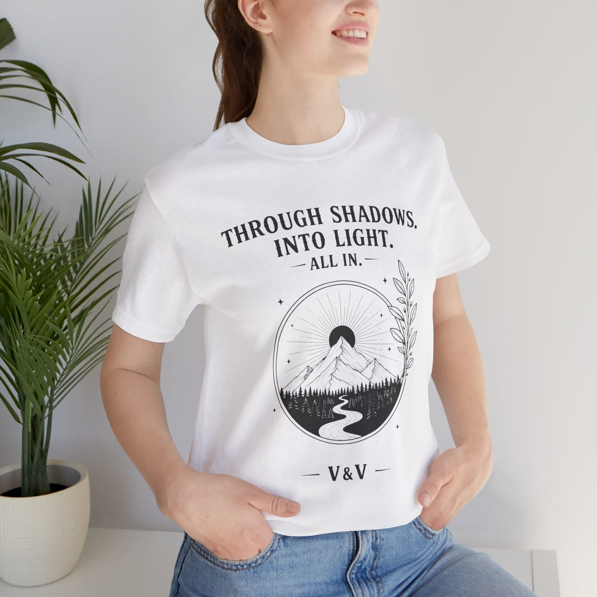 Through Shadows. Into Light. | ALL IN Tee | Daybreak Edition