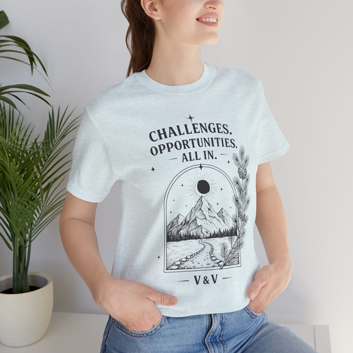 Challenges. Opportunities. | ALL IN Tee | Daybreak Edition
