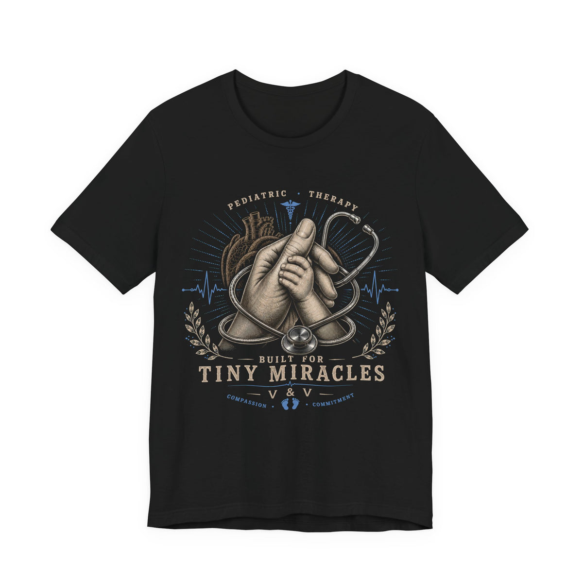 Pediatric Therapist Tee — "Built for Tiny Miracles" Short Sleeve Shirt