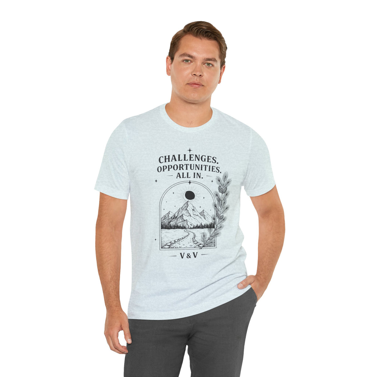 Challenges. Opportunities. | ALL IN Tee | Daybreak Edition