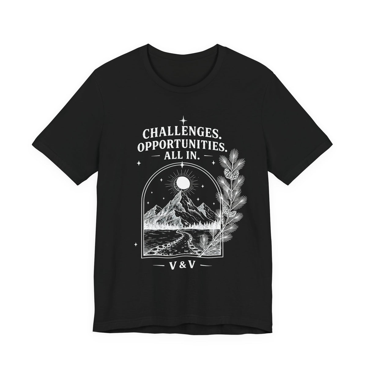 Challenges. Opportunities. | ALL IN Tee | Midnight Edition
