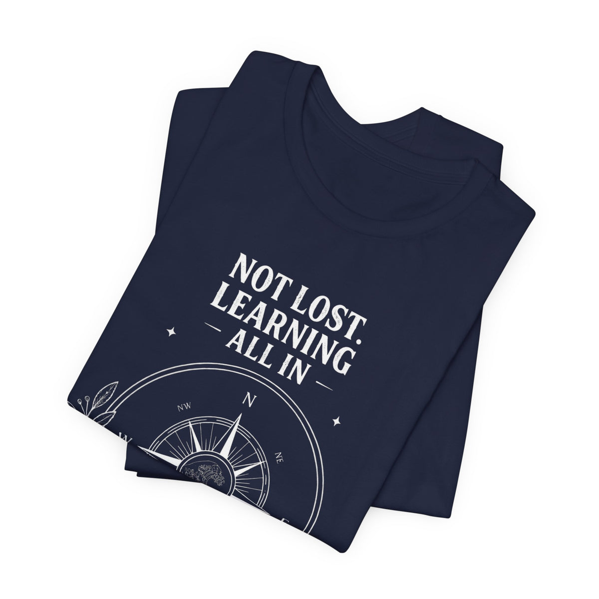Not Lost. Learning. | ALL IN Tee | Midnight Edition