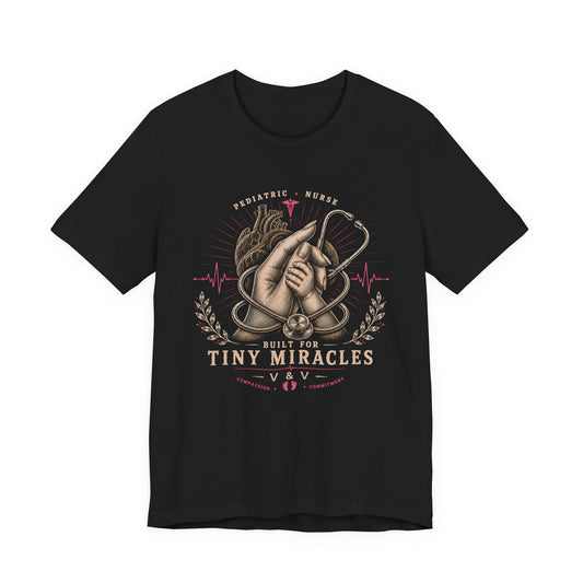 Built for Tiny Miracles | Pediatric Nurse Tee | Female Hand | Heart | Pink